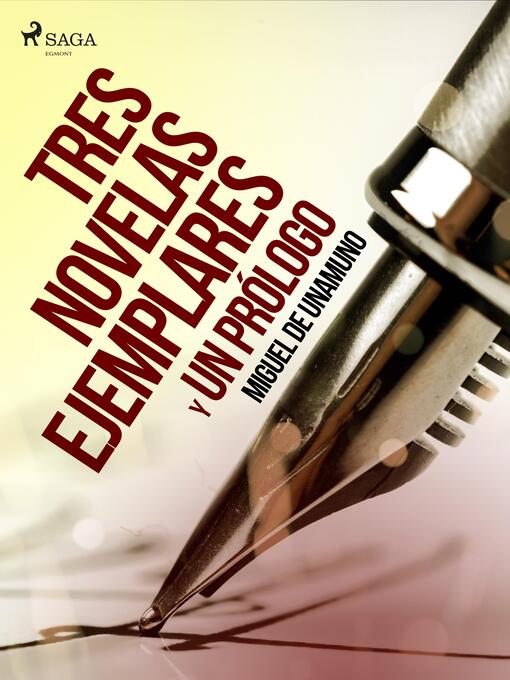 Title details for Tres novelas ejemplares y un prólogo by Miguel de Unamuno - Available